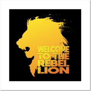 Lion "Welcome to the Rebellion" Posters and Art